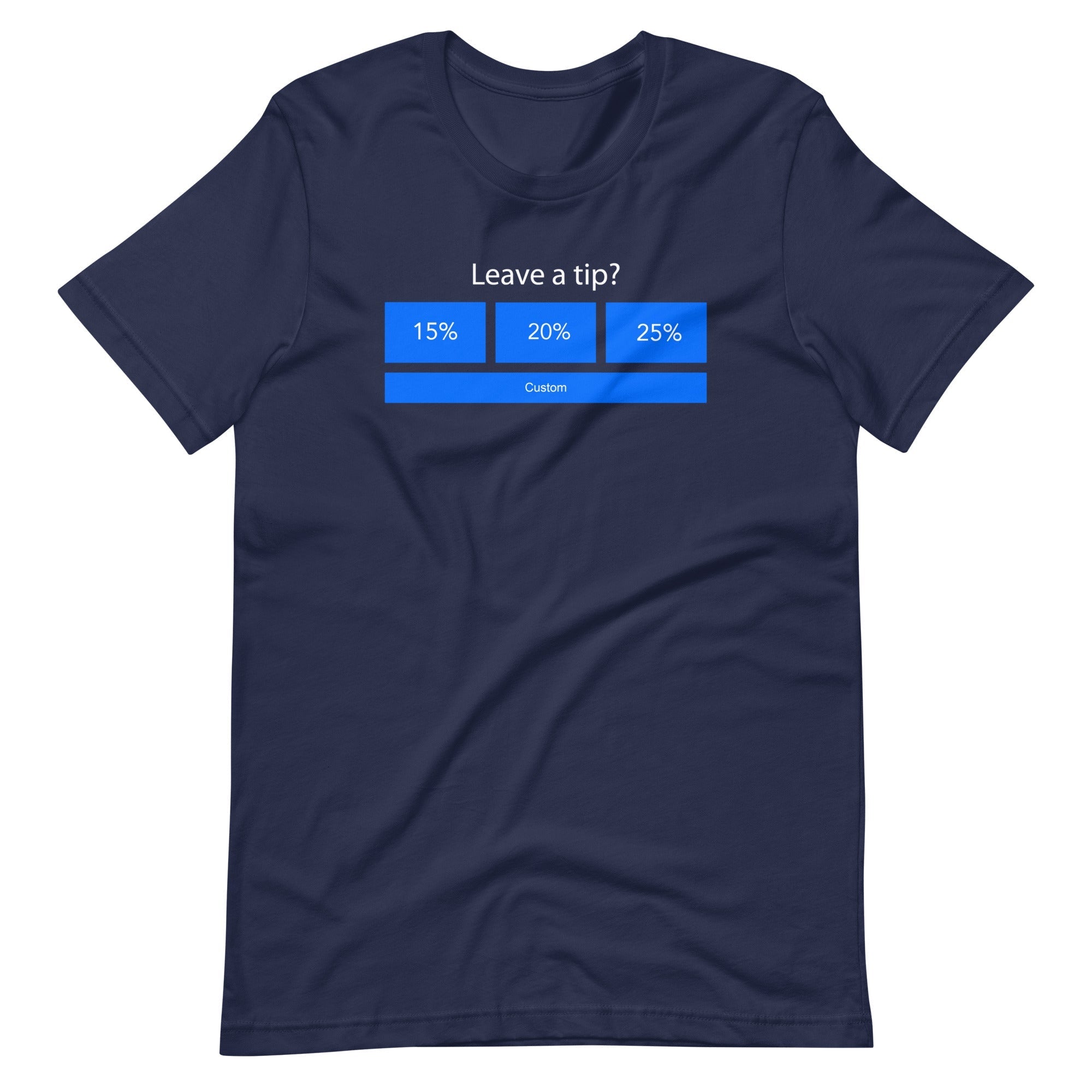 Leave A Tip? T-Shirt (Unisex) Hoodie, Sweatshirt | CiraTrend.com (Image 3)