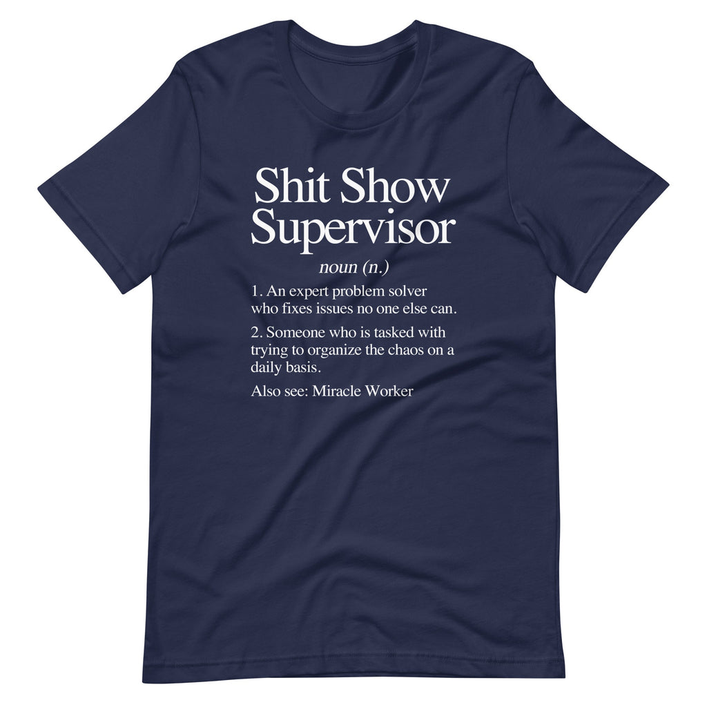 Shit Show Supervisor Definition T-Shirt (Unisex) Hoodie, Sweatshirt | CiraTrend.com (Image 4)