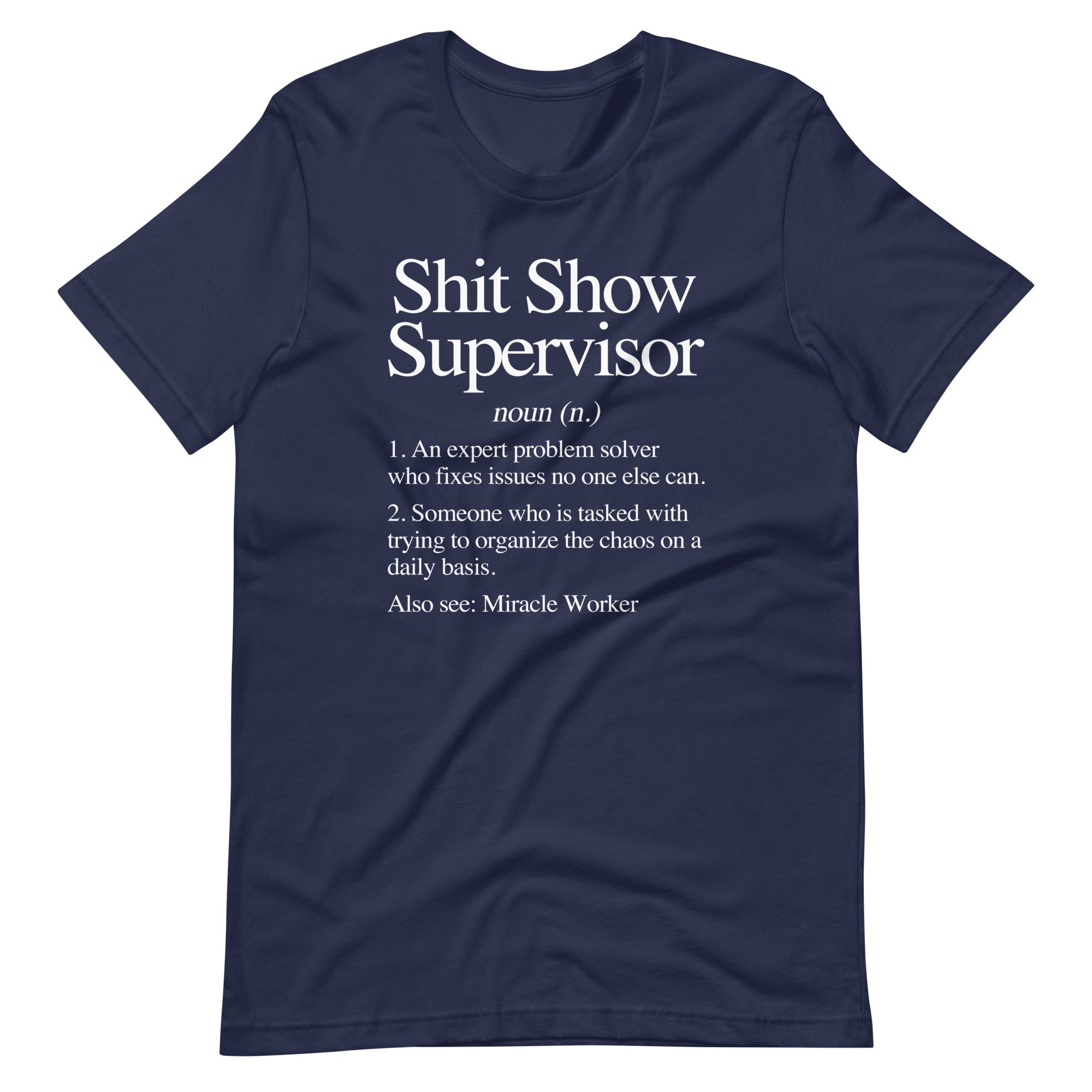 Shit Show Supervisor Definition T-Shirt (Unisex) Hoodie, Sweatshirt | CiraTrend.com (Image 4)