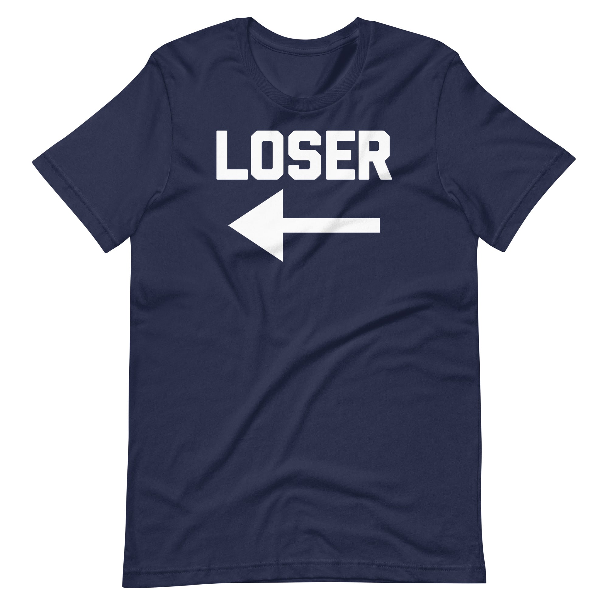 Loser (Arrow Pointing) T-Shirt (Unisex) Hoodie, Sweatshirt | CiraTrend.com (Image 3)