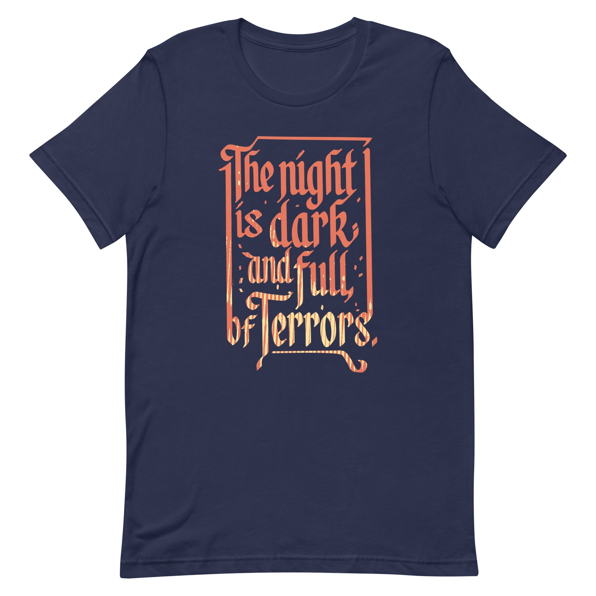 The Night Is Dark And Full Of Terrors Men's Signature Tee