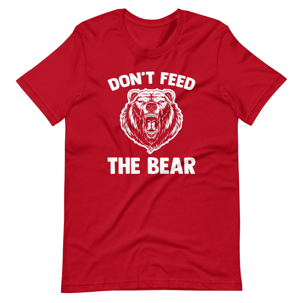 Don't Feed The Bear T-Shirt (Unisex) Hoodie, Sweatshirt | CiraTrend.com (Image 5)