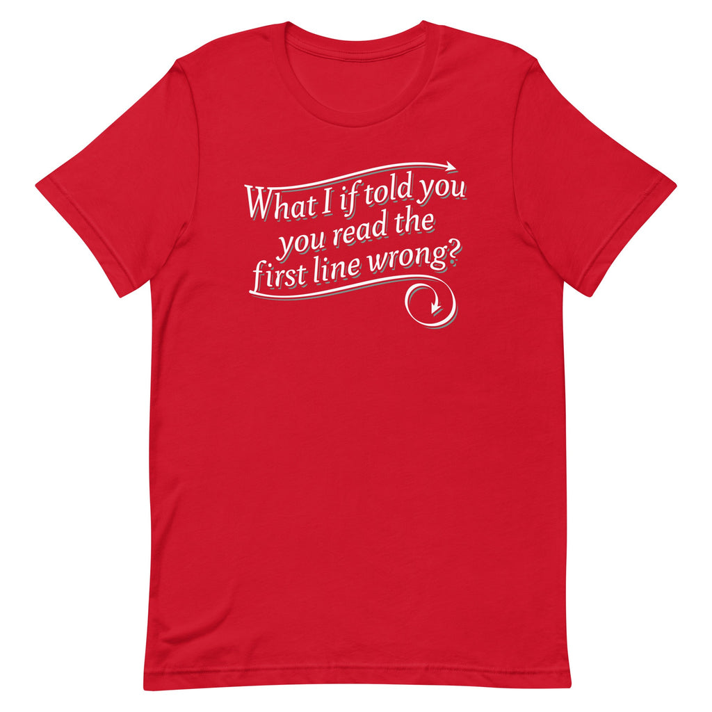 What I If Told You Men's Signature Tee