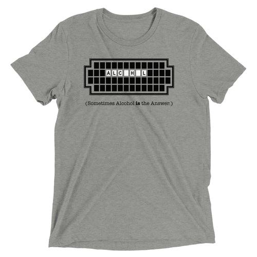 Alcohol Is The Answer Men's Tri-Blend Tee