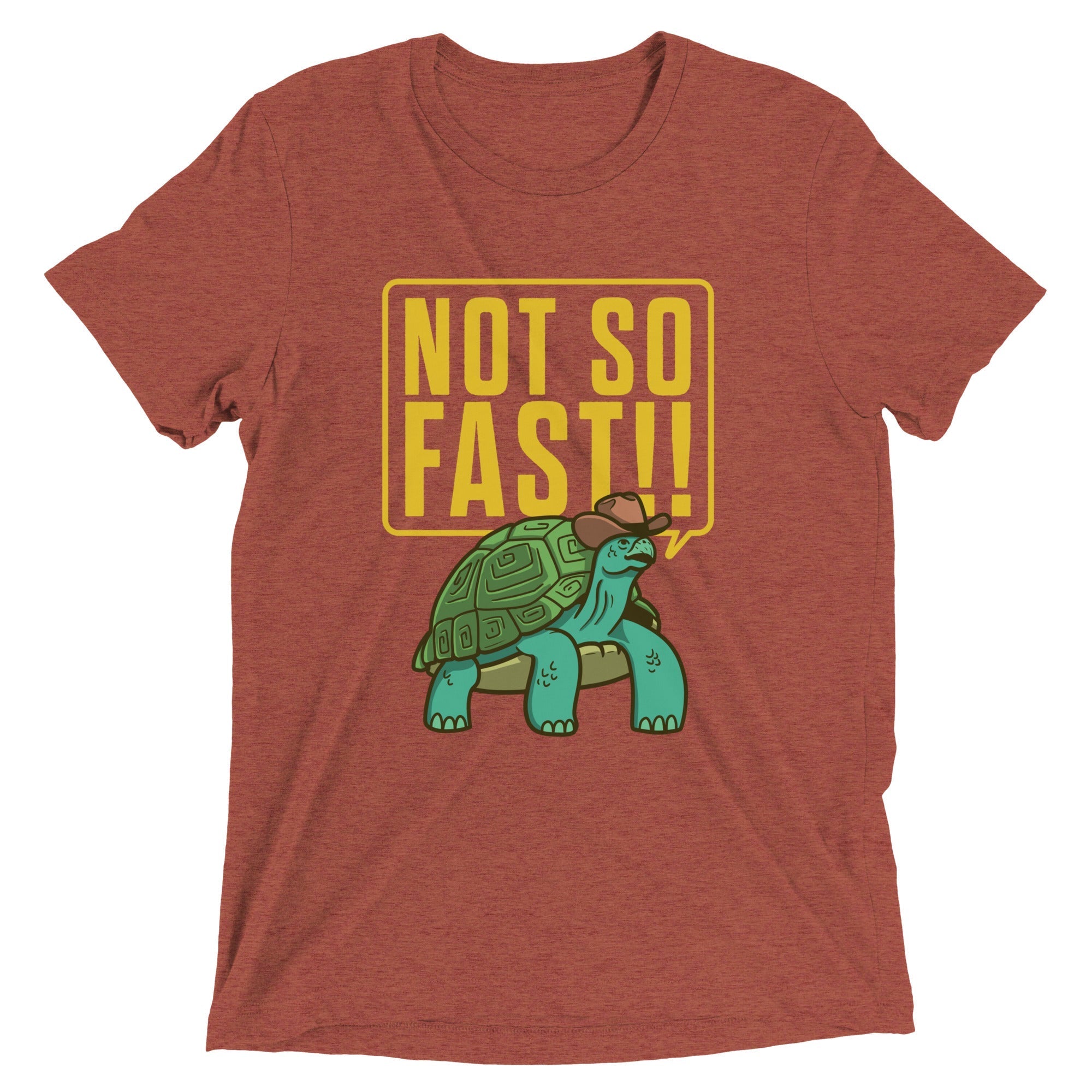 Not So Fast!! Men's Tri-Blend Tee