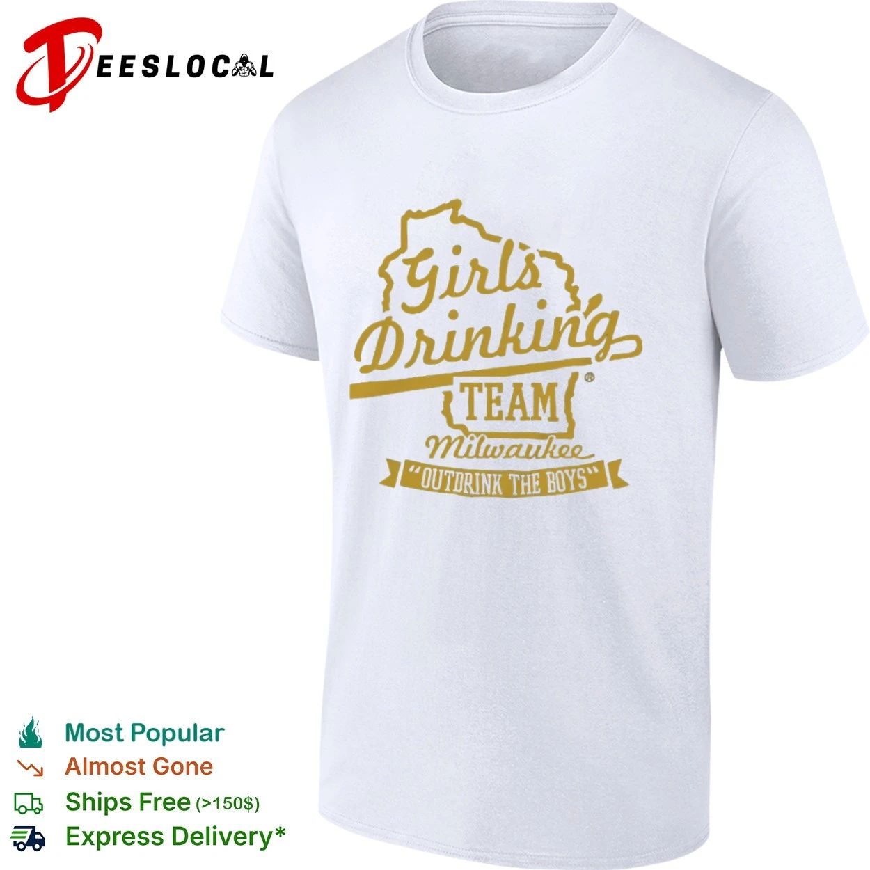 Girls Drinking Team Milwaukee Outdrink the Boys T-shirt