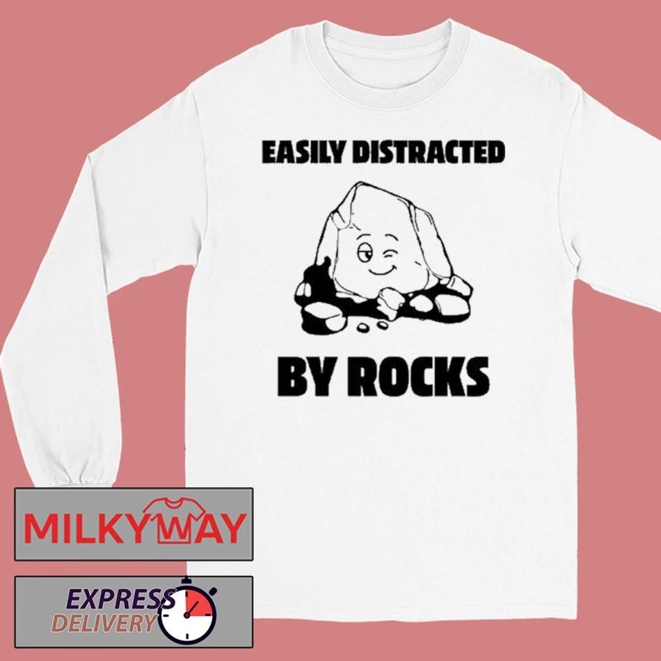 Easily Distracted By Rocks T-Shirt