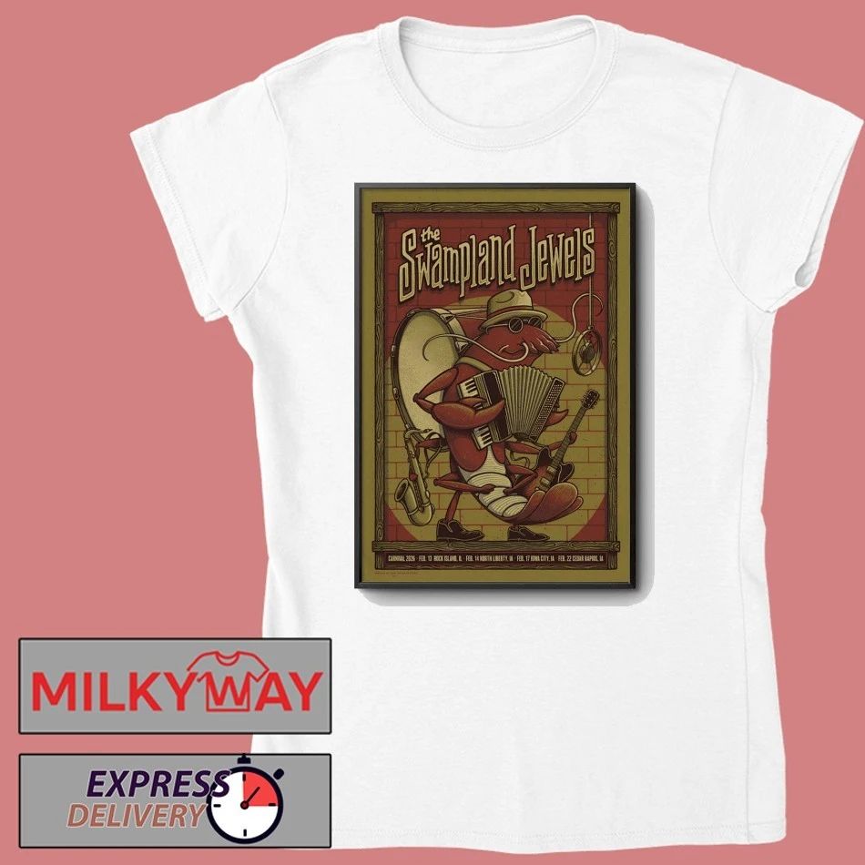 The Swampland Jewels Feb 14 2026 North Liberty IA Poster shirt