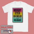 Bright Eyes May 6 2026 In Morrison, CO Tour Poster shirt