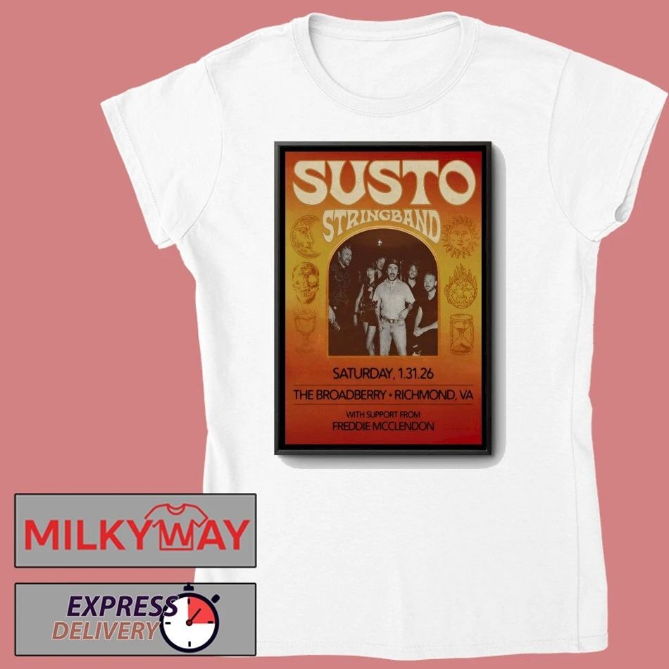 Susto Stringband 1.31.2026 Richmond VA Poster shirt