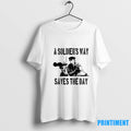 A Soldiers Way Saves The Day Tshirts Sweater