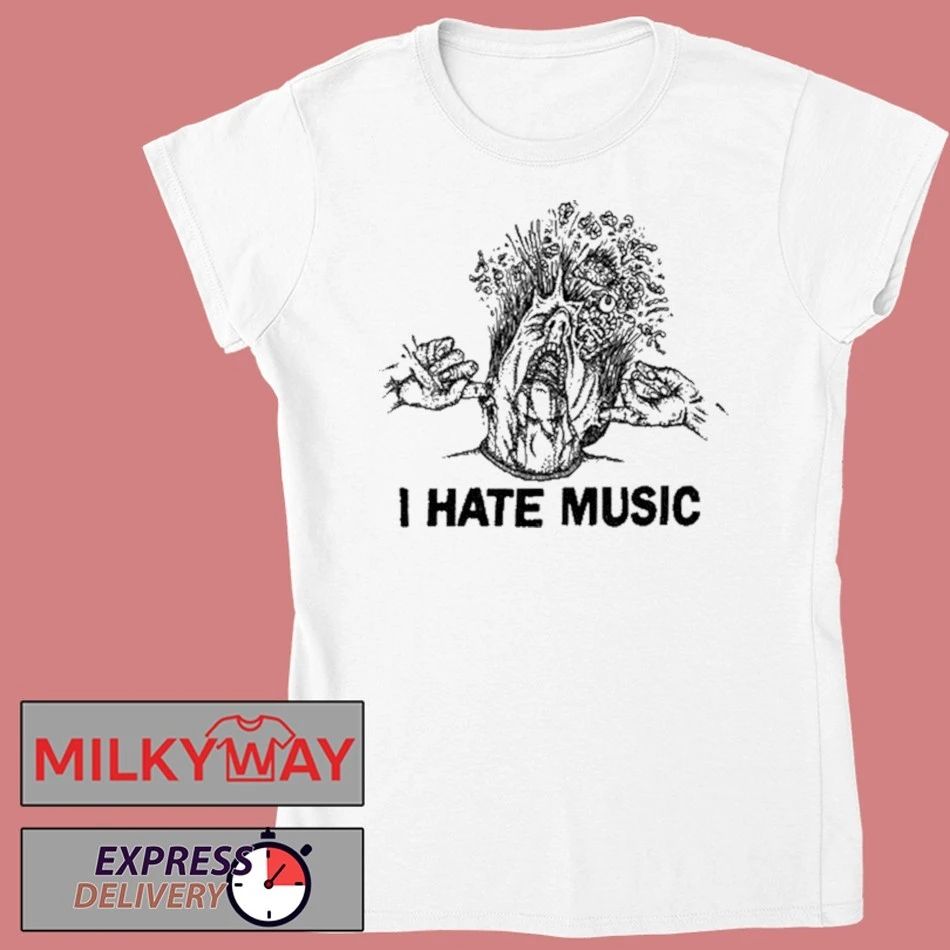 I Hate Music 2026 shirt