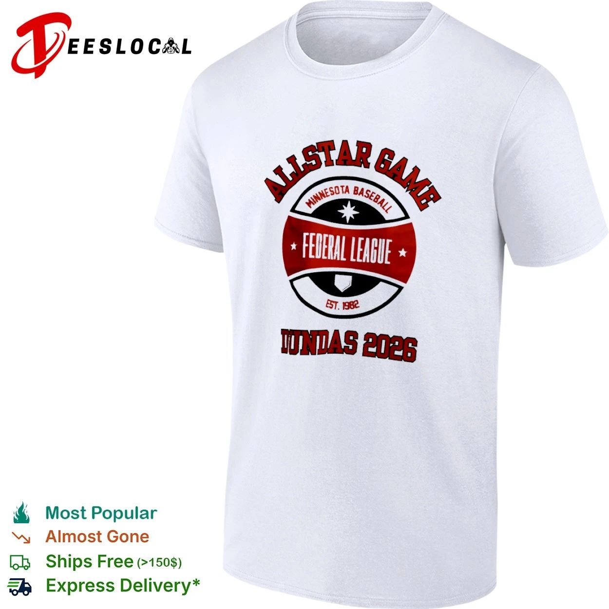 Allstar Game Minnesota Baseball Federal League Est 1982 Dundas 2026 T-shirt