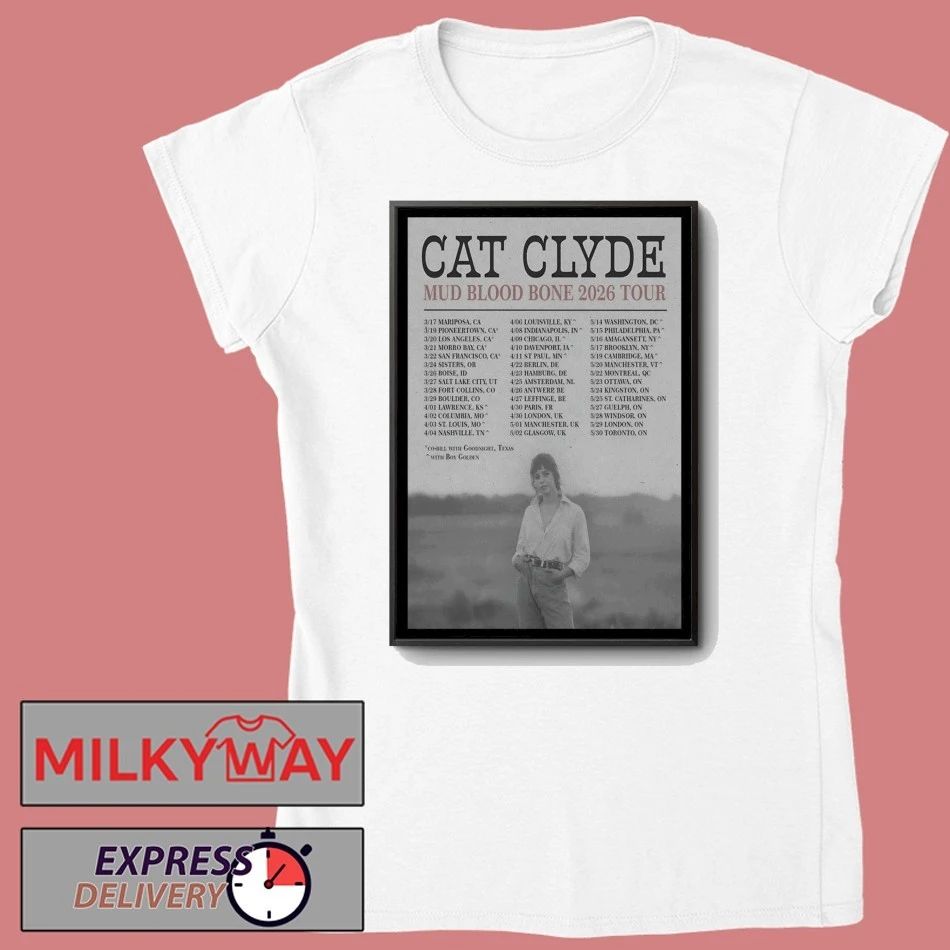 Cat Clyde Mud Blood Bone 2026 Shows Poster shirt