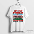 Premium College Gameday Texas Tech Live From Lubbock T Shirts