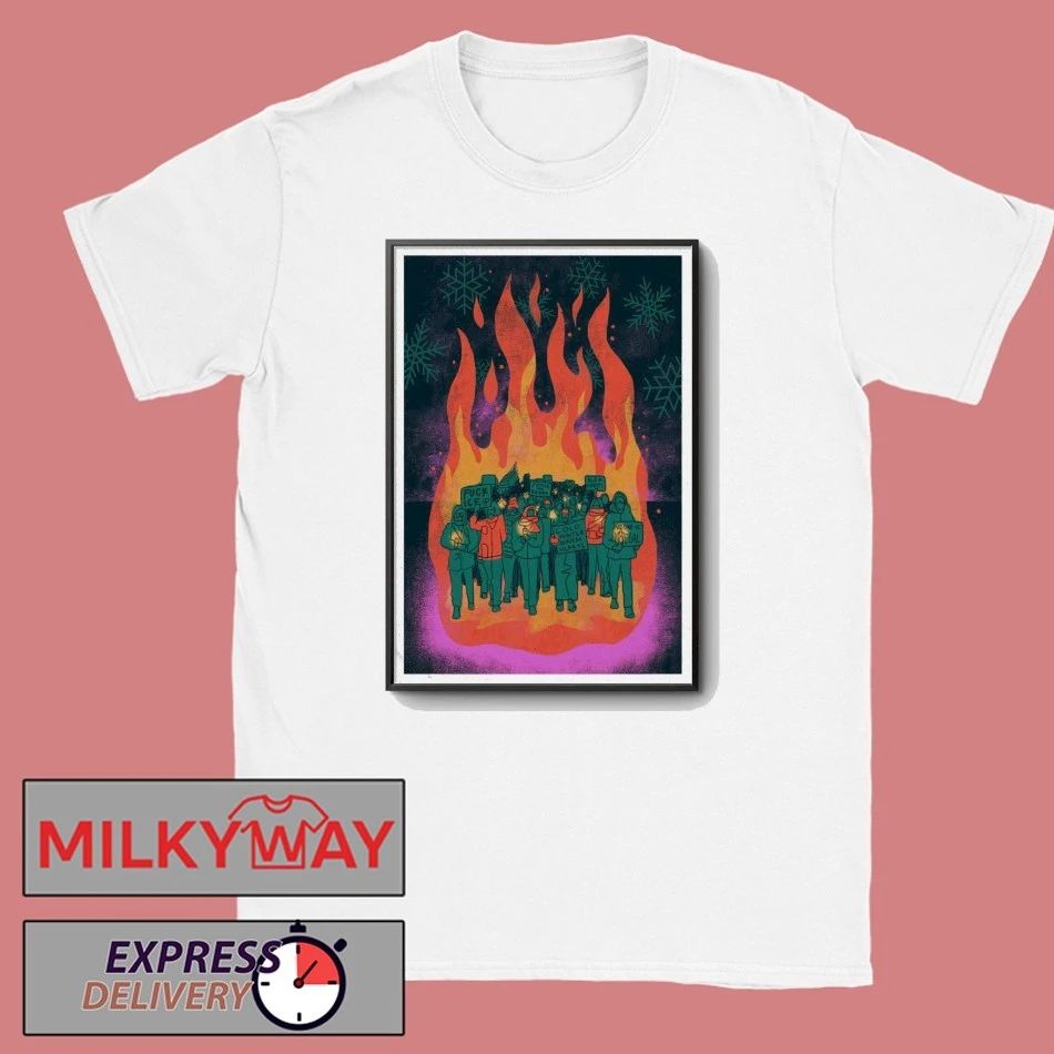 We Are A Flame In The Cold Poster shirt