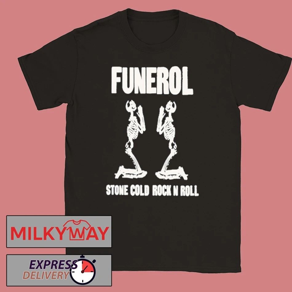 Funerol Stone Cold Rock N Roll Shirt