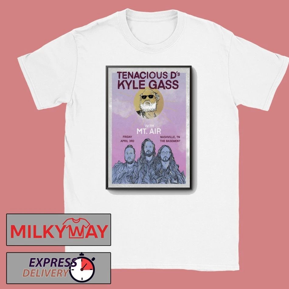 Kyle Glass With Mt Air Apr 3 2026 The Basement Nashville TN Poster shirt