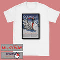 The Ocean Blue Frigid Winter Days 2026 Shows Poster shirt
