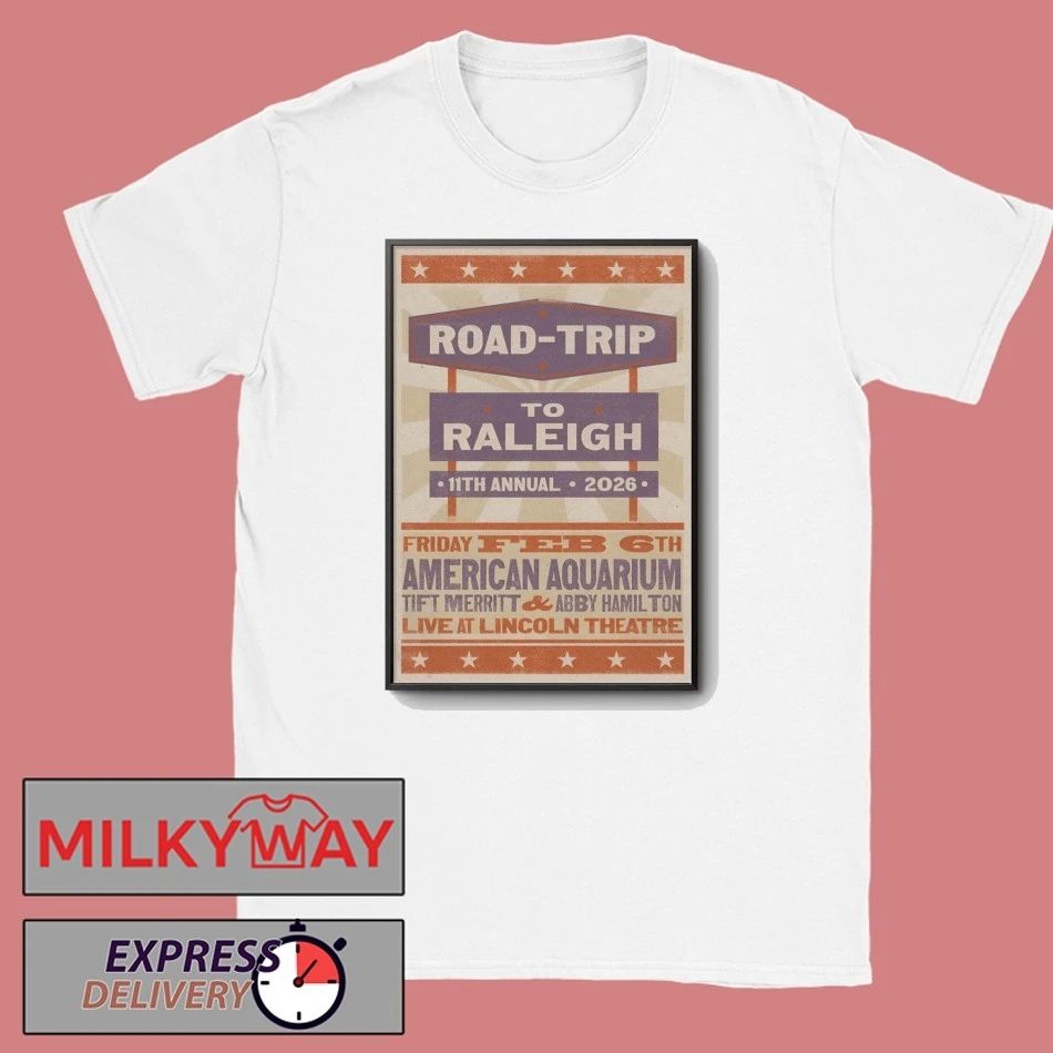 American Aquarium Feb 6 2026 Lincoln Theatre Raleigh NC Poster shirt