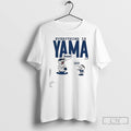 Premium Los Angeles Baseball Yoshinobu Yamamoto Everything Is Yama T Shirts