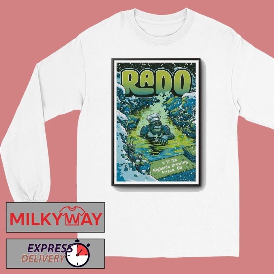 Rado In Frisco CO On Jan 17 2026 Poster shirt