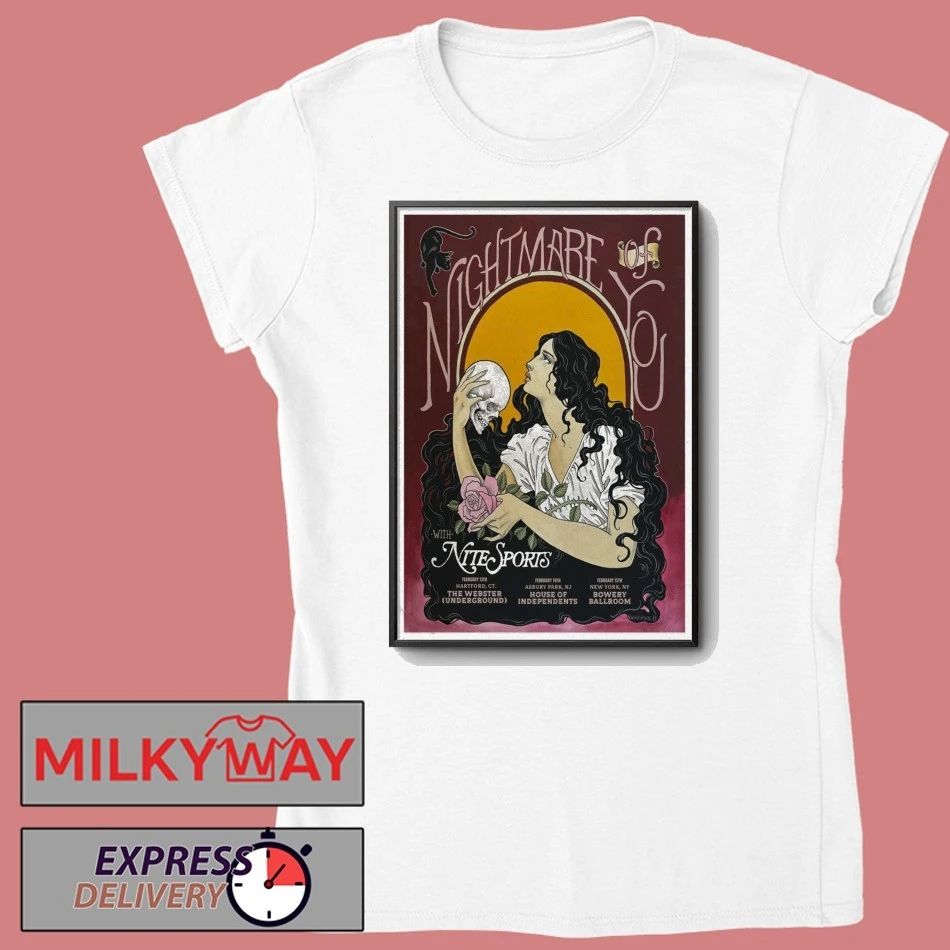 Nightmare Of You Asbury Park Feb 14 2026 Poster shirt
