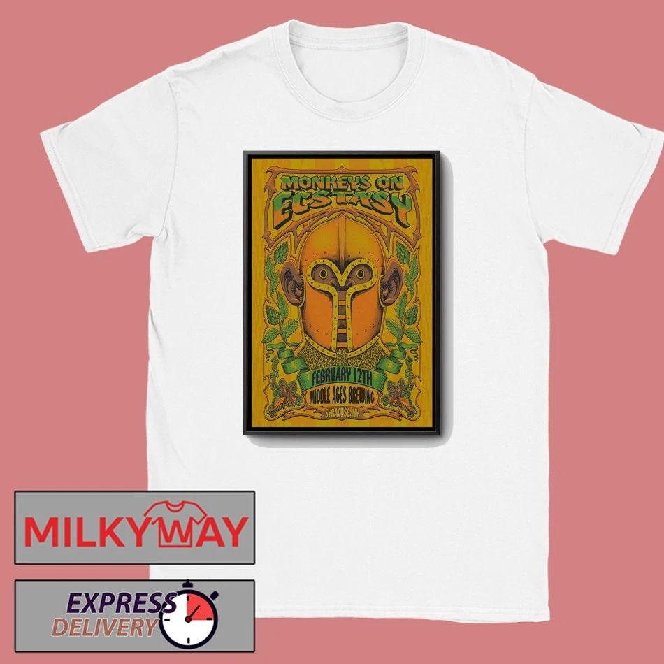 Monkeys On Ecstasy Feb 12 2026 Middle Ages Brewing Company Syracuse NY Poster shirt