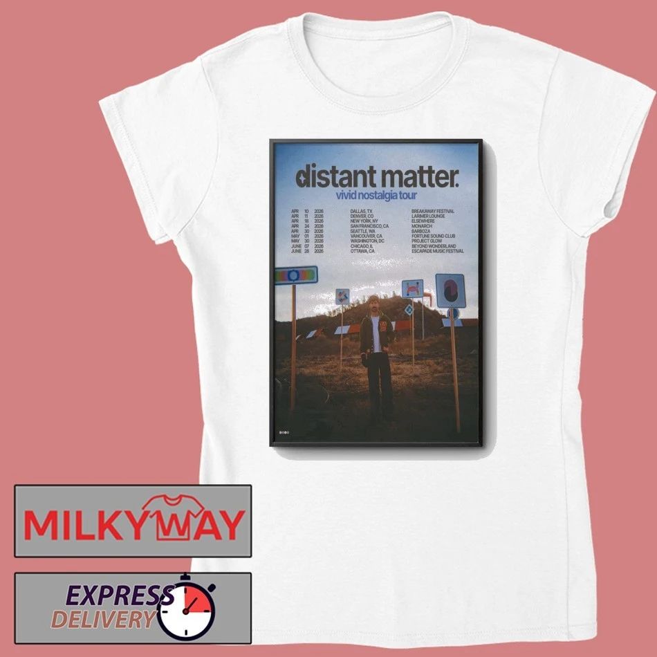 Distant Matter Vivid Nostalgia Tour 2026 Poster shirt