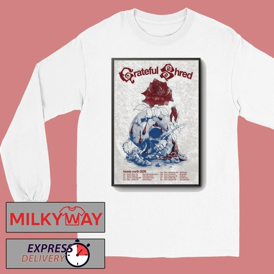 Grateful Shred Heads North Tour 2026 Poster shirt