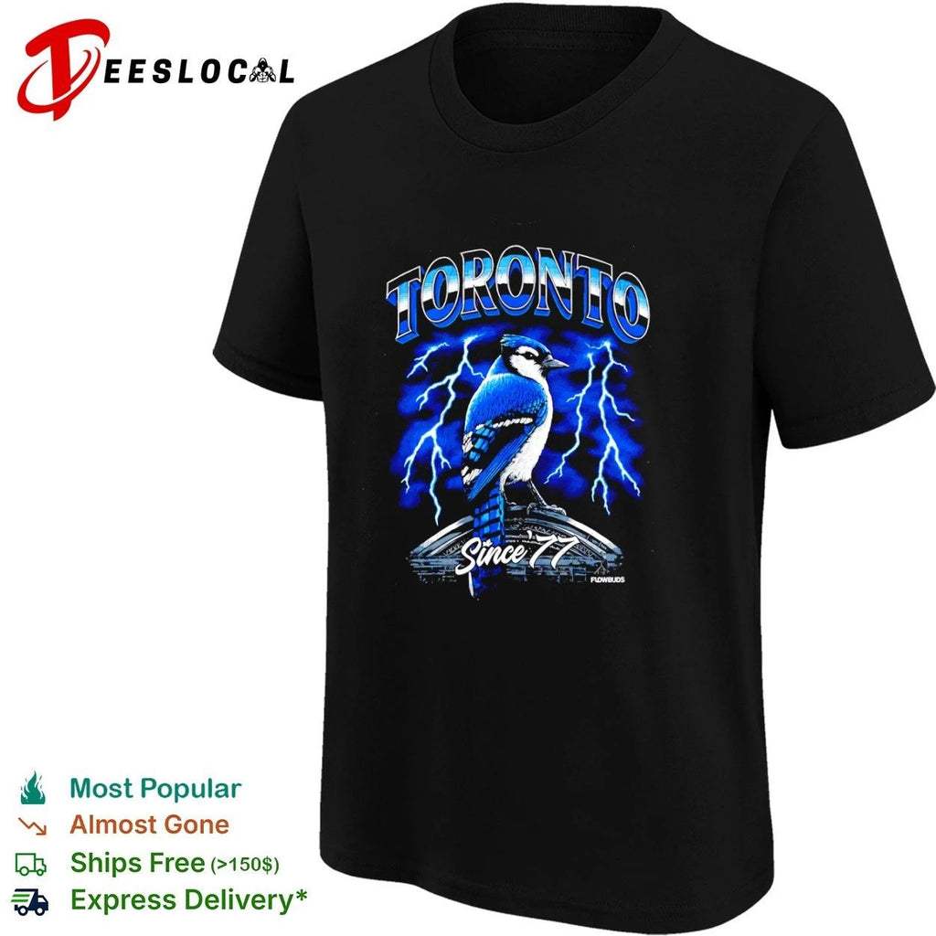 Toronto Blue Jays Since 77 Lightning Bird T-shirt