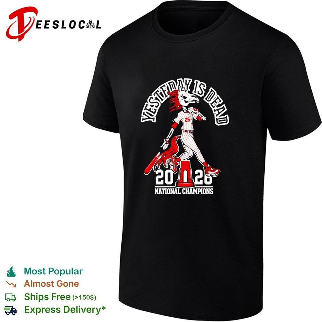 Yesterday Is Dead 2020 National Champions Baseball T-shirt
