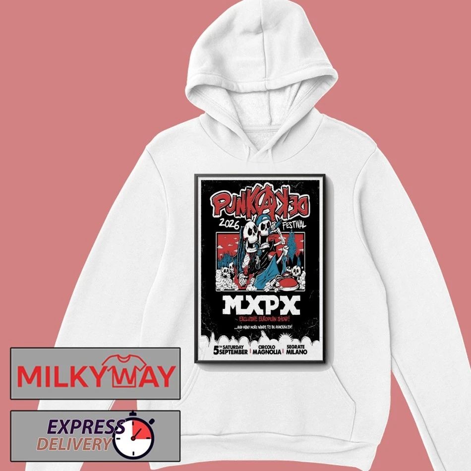 MXPX Sept 5 2026 Punkadeka Festival In Segrate Milano Poster shirt