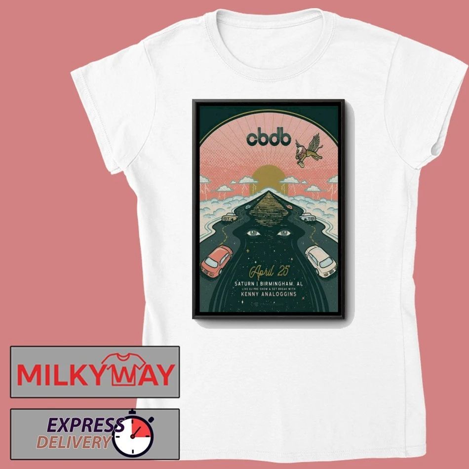 CBDB Apr 25 2026 Saturn Birmingham AL Poster shirt