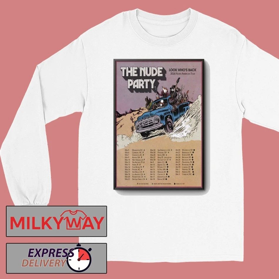 The Nude Party 2026 North American Tour Poster shirt