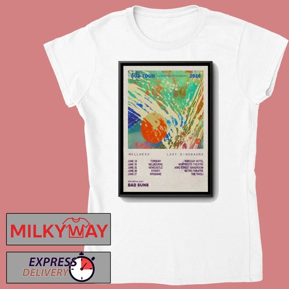 Last Dinosaurs With Bads Suns 2026 AUS Tour Poster shirt