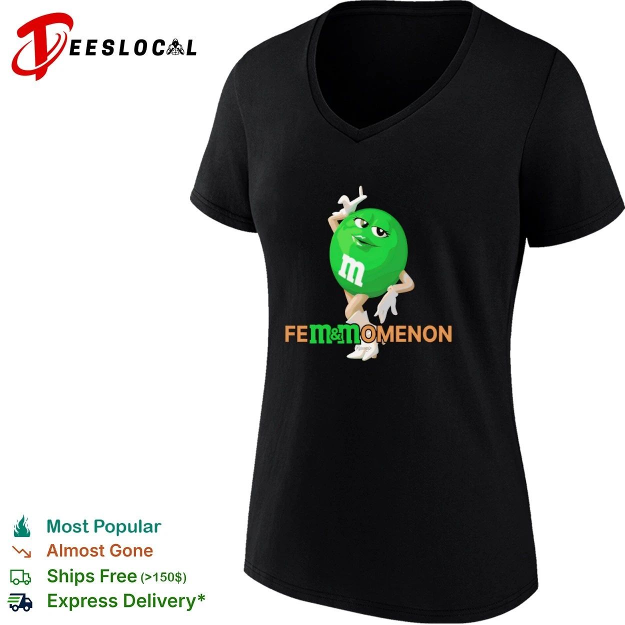 Fem and Momenon M and M Candy Female Humor T-shirt