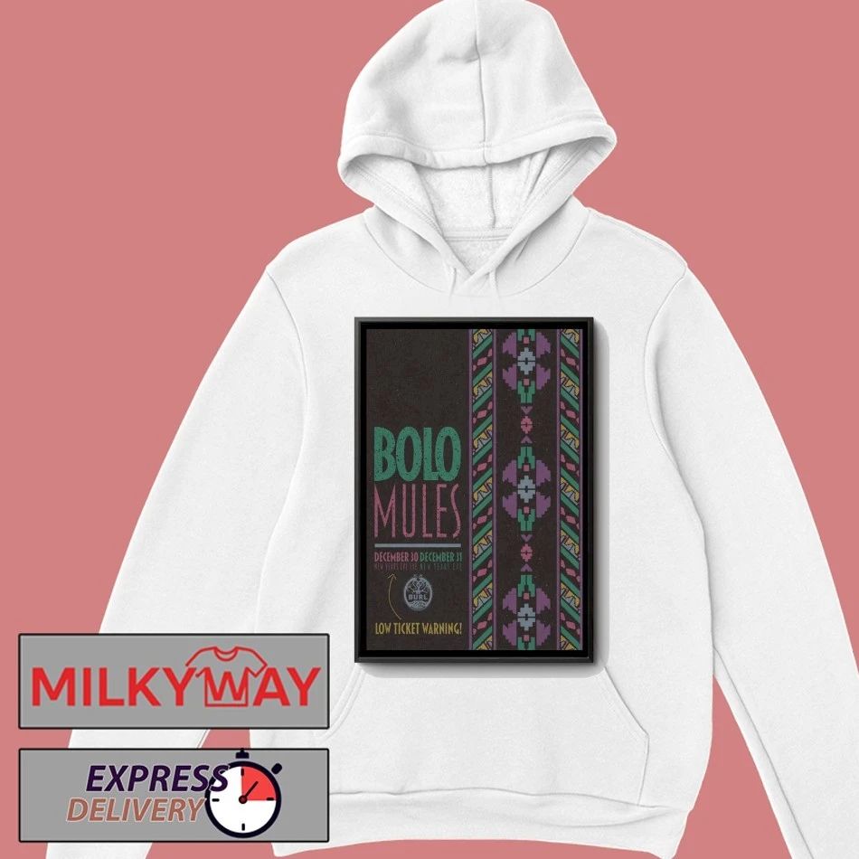 Bolo Mules Dec 30-31-2025 The Burl in Lexington KY Poster shirt