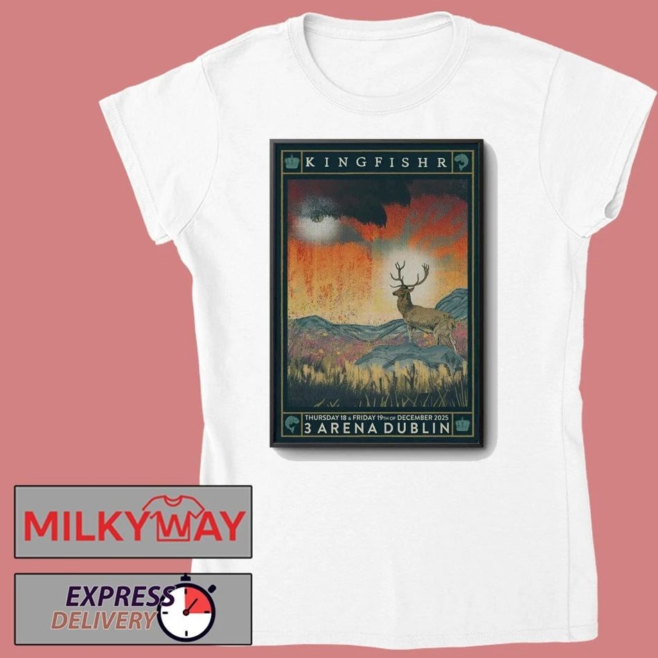 Kingfishr 12 18-12 19 2025 Dublin Ireland Poster shirt