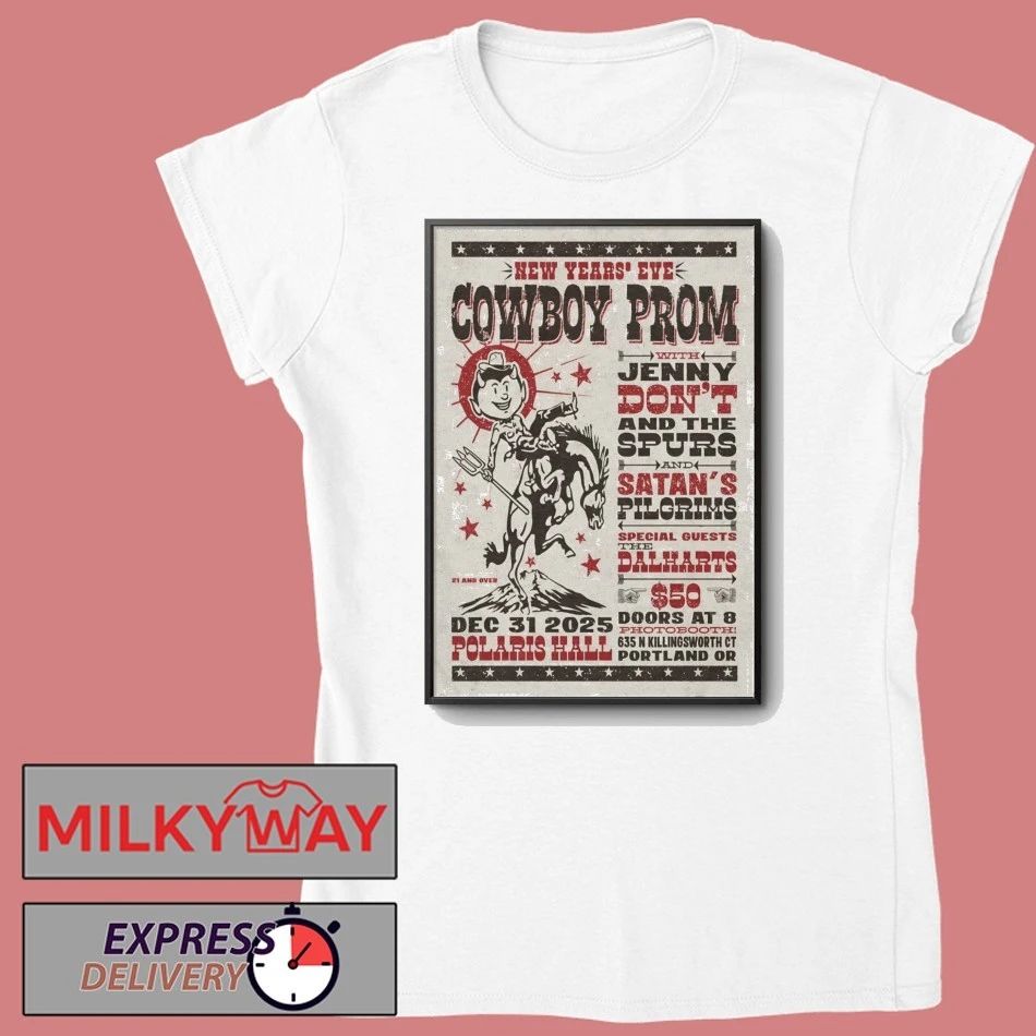 Jenny Don’t and the Spurs And Satan’s Pilgrims In Portland OR On Dec 31 2025 Poster shirt