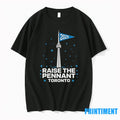 Raise The Pennant Toronto Baseball 2025 Flag Tshirts Sweater