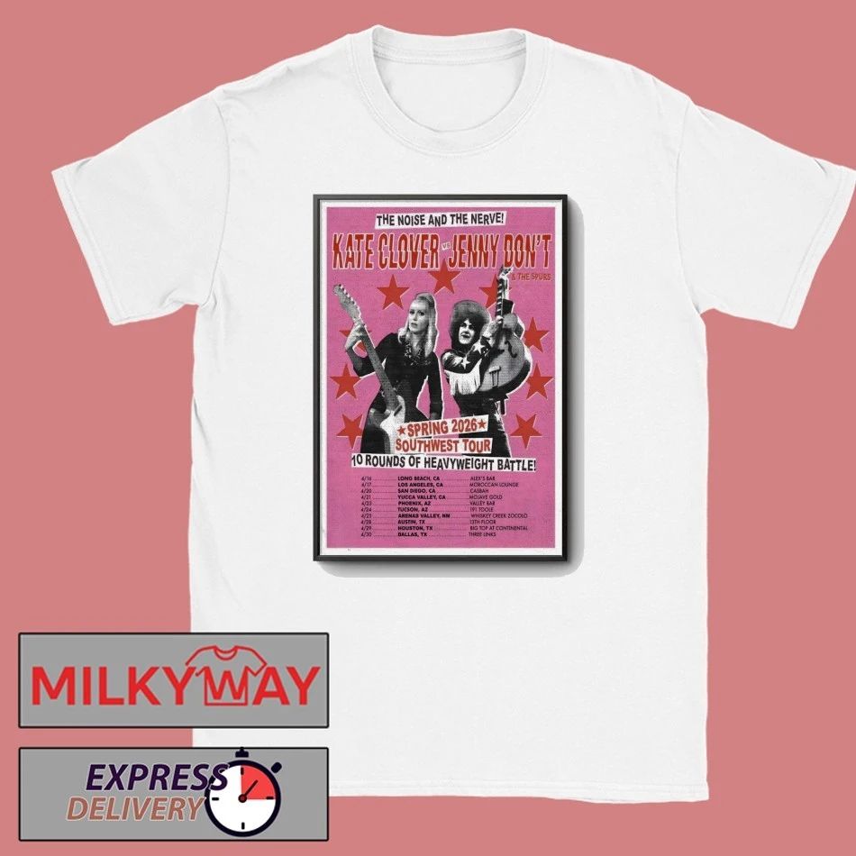 Kate Clover VS Jenny Don’t Spring 2026 Southwest Tour Poster shirt