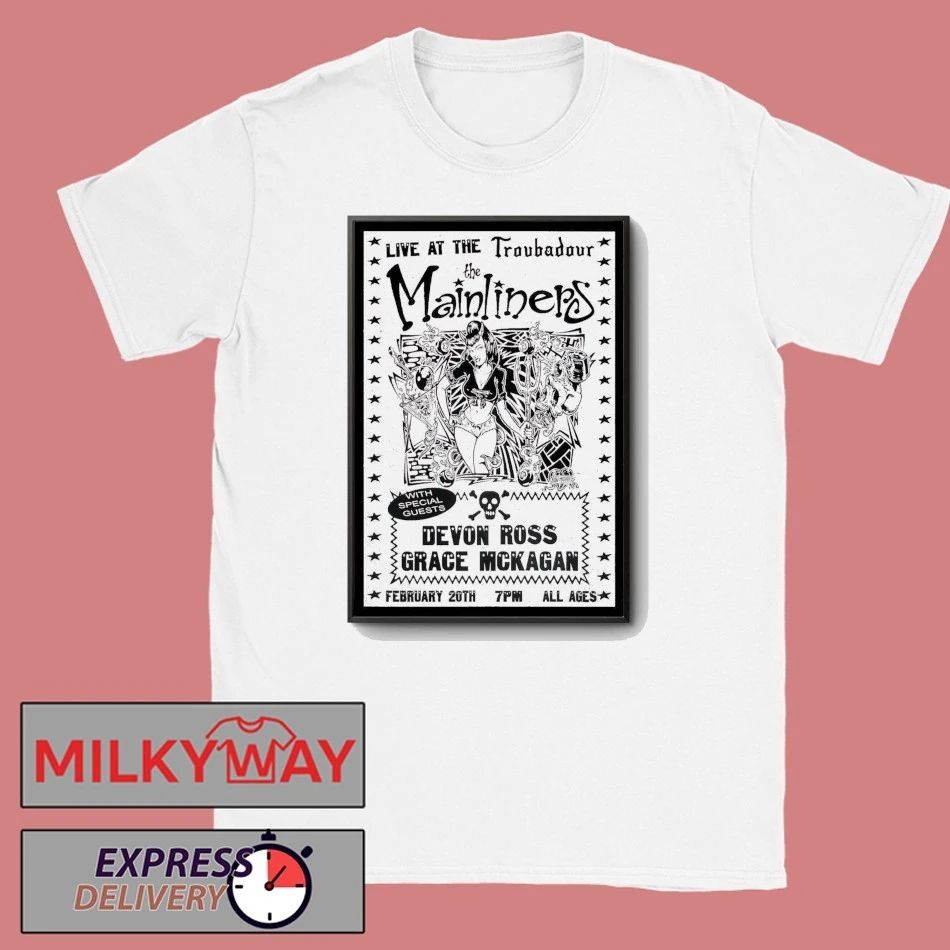 The Mainliners West Hollywood Tour On Feb 20 2026 Poster shirt