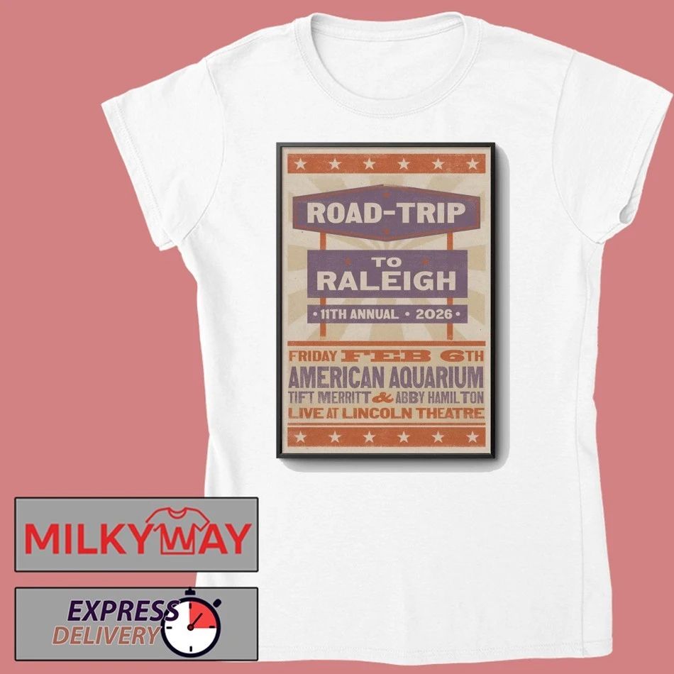 American Aquarium Feb 6 2026 Lincoln Theatre Raleigh NC Poster shirt
