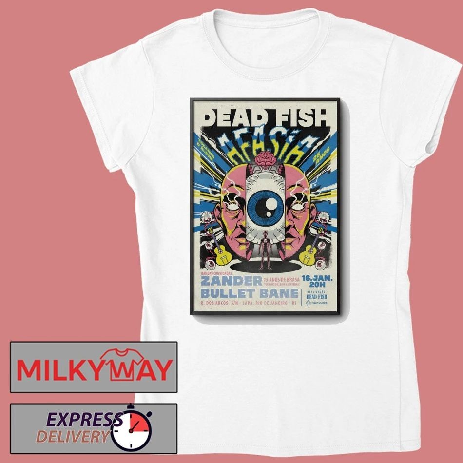 Dead Fish 1.16.2026 Rio De Janeiro RJ Poster shirt