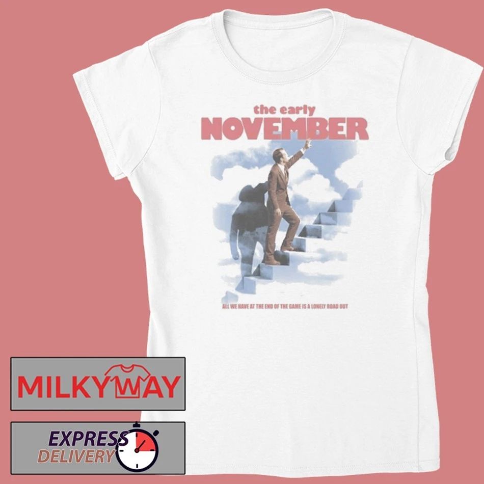 The Early November All We Have At The End Of The Game Is Shirt