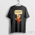 Classic Thats Why Dinosaurs Dont Exist No More Caricature T Shirts