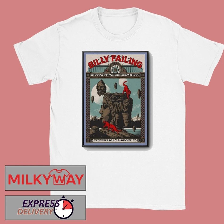 Dec 20, 2025 Billy Failing Poster Denver shirt