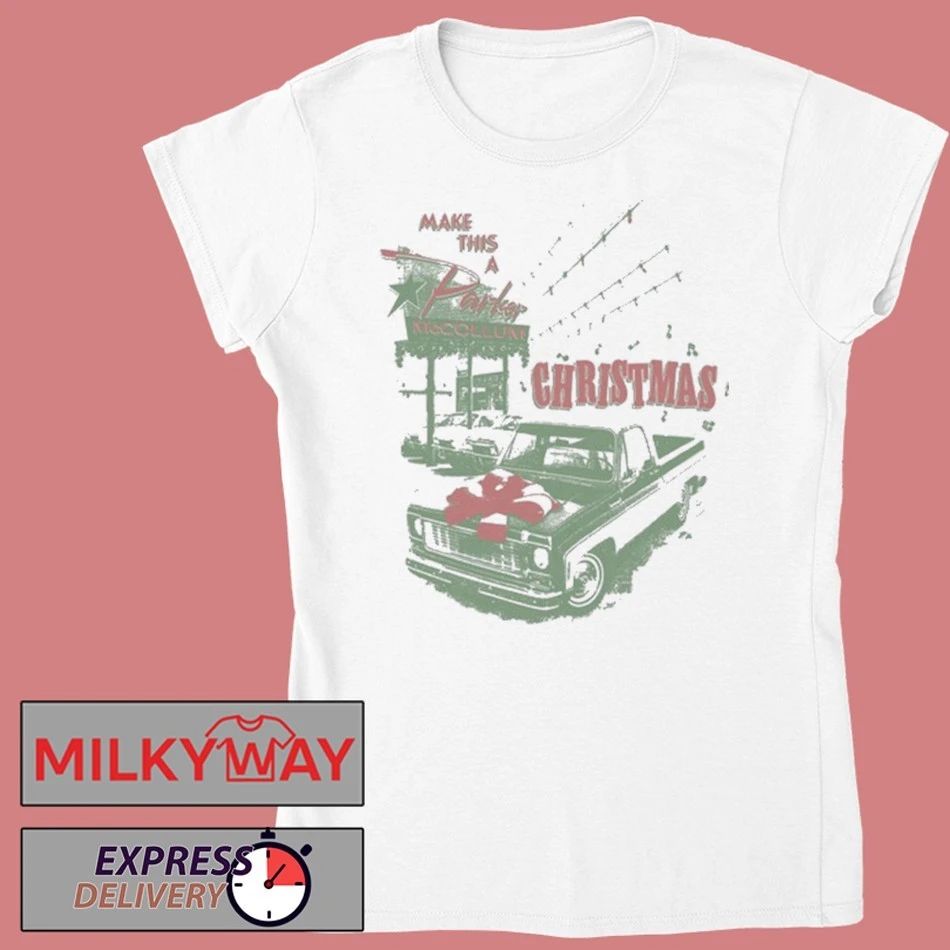 Parker McCollum Make This A Christmas Shirt