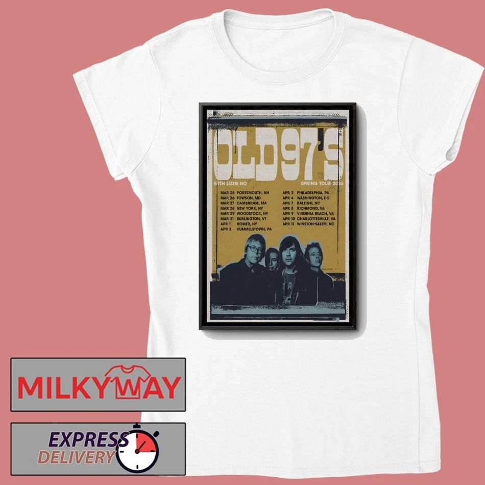 Poster Old 97’s Spring Tour 26 shirt